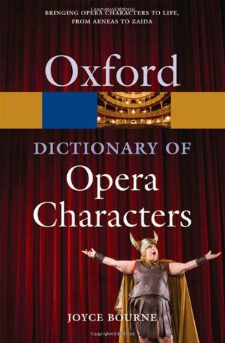 A Dictionary of Opera Characters