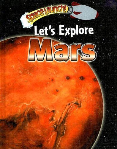 Let's Explore Mars