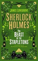 Sherlock Holmes and the Beast of the Stapletons