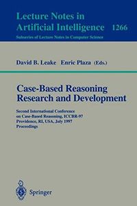 Case-Based Reasoning Research and Development
