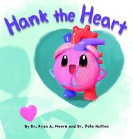 Hank the Heart