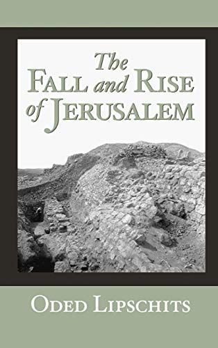 The Fall and Rise of Jerusalem