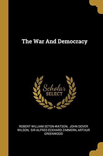 The War And Democracy