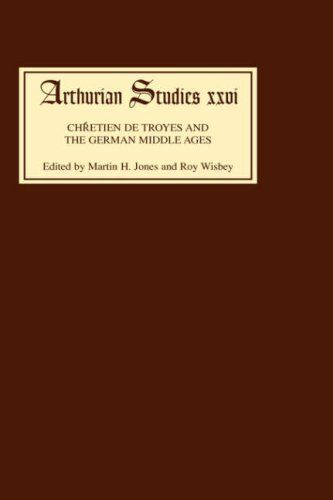 Chrétien de Troyes and the German Middle Ages