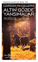 Altin Gözde Yansimalar