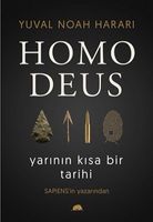 Homo Deus Yarinin Kisa Bir Tarihi