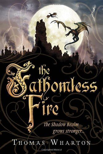 The Fathomless Fire