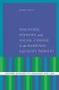 Discourse, Identity, and Social Change in the Marriage Equality Debates