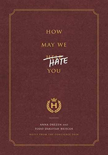 How May We Hate You?
