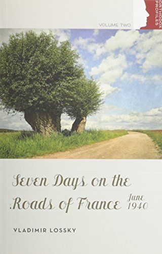 Seven Days on the Roads of France, June 1940