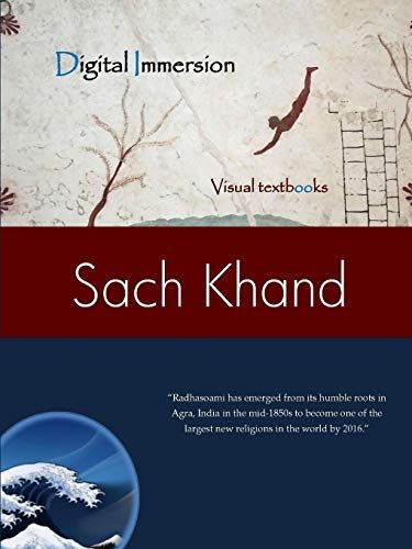 The Sach Khand Journal of Radhasoami Studies