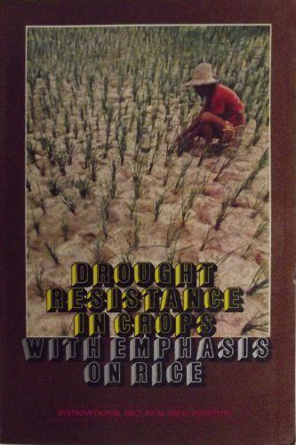 Drought Resistance in Crops with Emphasis on Rice