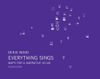 Everything Sings