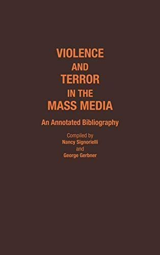 Violence and Terror in the Mass Media