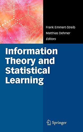 Information Theory and Statistical Learning