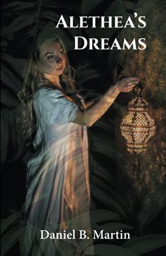 Alethea's Dreams