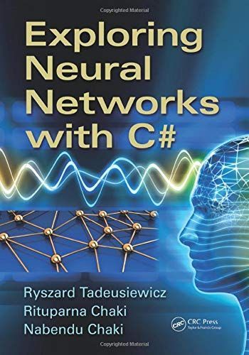 Exploring Neural Networks with C#