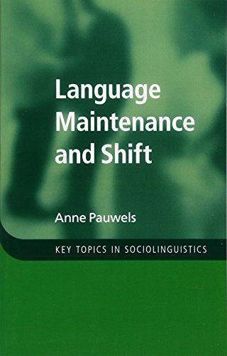 Language Maintenance and Shift