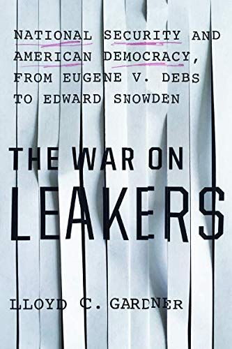 The War on Leakers