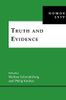 Truth and Evidence