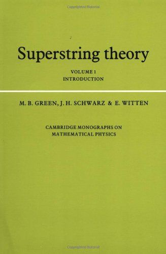 Superstring Theory: Volume 1, Introduction