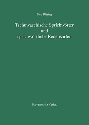 Tschuwaschische Sprichwörter und sprichwörtliche Redensarten