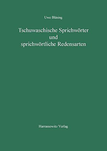 Tschuwaschische Sprichwörter und sprichwörtliche Redensarten