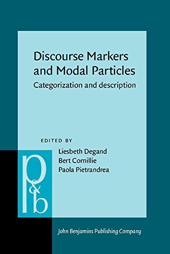 Discourse Markers and Modal Particles