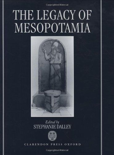 The Legacy of Mesopotamia