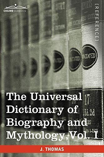 The Universal Dictionary of Biography and Mythology