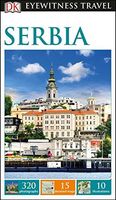 DK Eyewitness Travel Guide: Serbia
