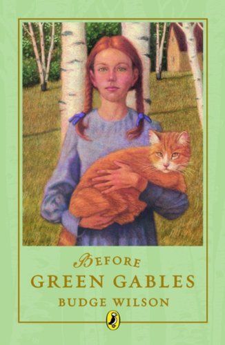 Before Green Gables