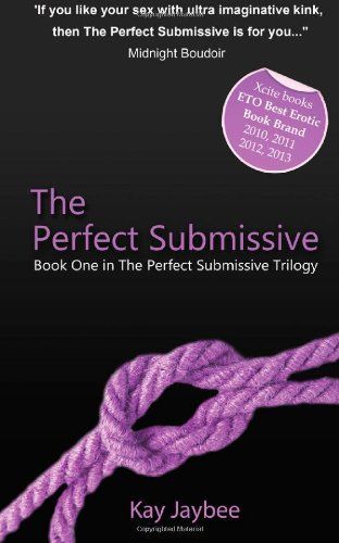 The Perfect Submissive