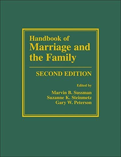 Handbook of Marriage and the Family