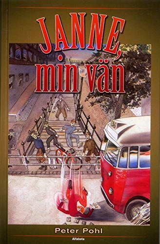 Janne, min vän