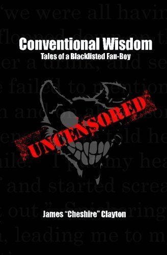 Conventional Wisdom: Tales of a Blacklisted Fan-Boy