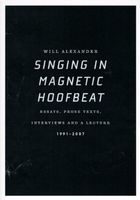 Singing in Magnetic Hoofbeat