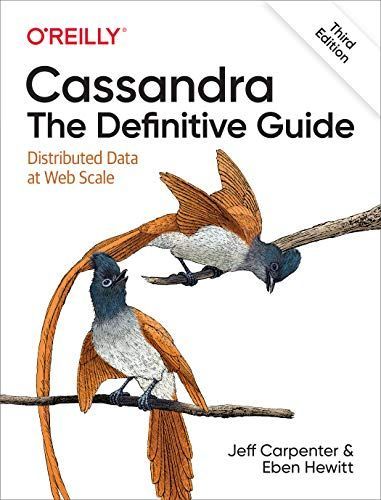 Cassandra: the Definitive Guide