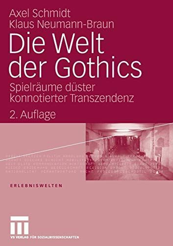 Die Welt der Gothics