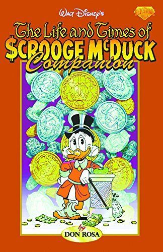 Walt Disney's the Life and Times of Scrooge McDuck Companion