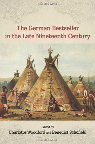 The German Bestseller in the Late Nineteenth Century