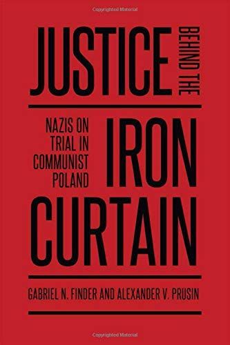 Justice Behind the Iron Curtain