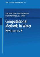 Computational Methods in Water Resources X