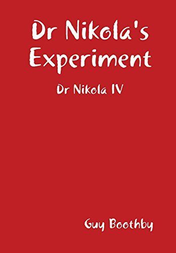 Dr Nikola's Experiment