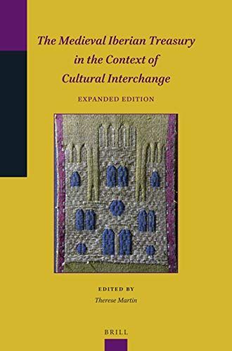 The Medieval Iberian Treasury in the Context of Cultural Interchange