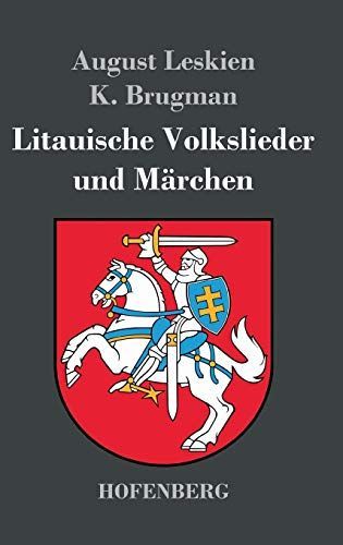 Litauische Volkslieder und Märchen