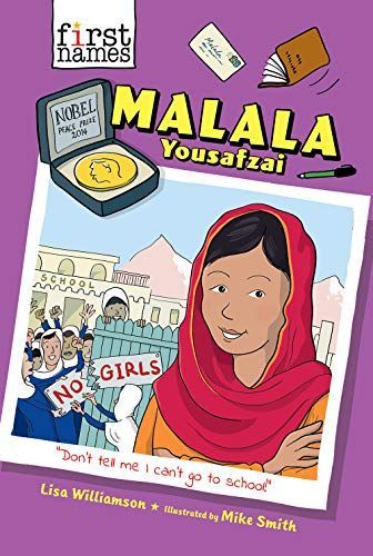 Malala Yousafzai (the First Names Series)