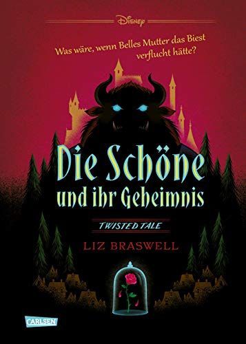 Disney – Twisted Tales: Die Schöne und ihr Geheimnis (Die Schöne und das Biest)