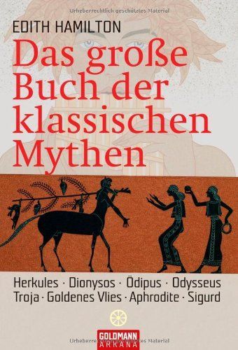 Das grosse Buch der klassischen Mythen