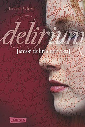 Amor-Trilogie 01. Delirium